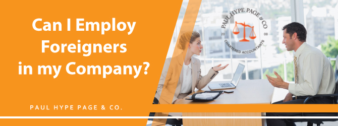 Can I Employ Foreigners in my Company?