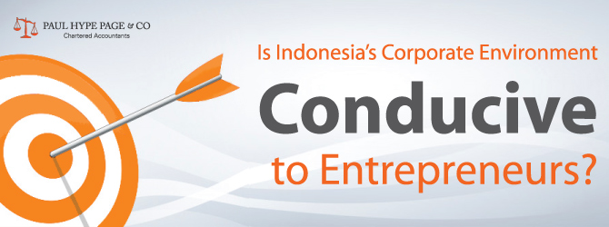 Is Indonesia’s Corporate Environment Conducive to Entrepreneurs?