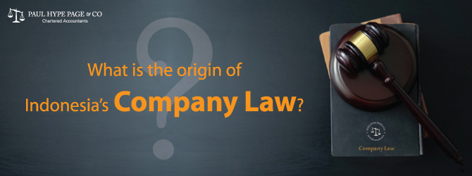 What is the origin of Indonesia’s Company Law?
