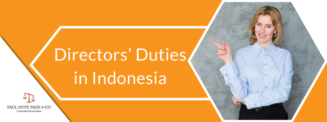 Directors’ Duties in Indonesia