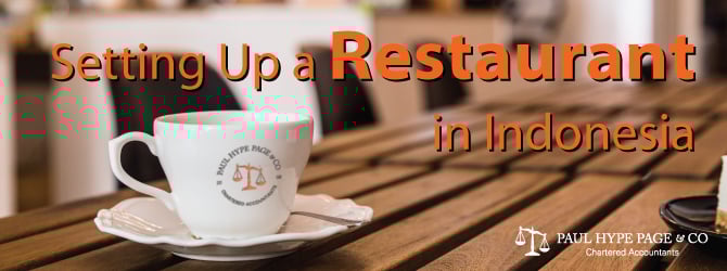 Setting Up a Restaurant in Indonesia Setting Up a Restaurant in ID