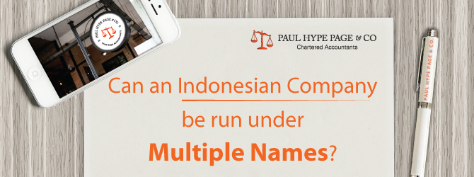 Can an Indonesian Company be Run Under Multiple Names?