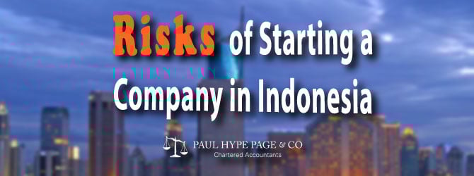 Risks of Starting a Company in Indonesia