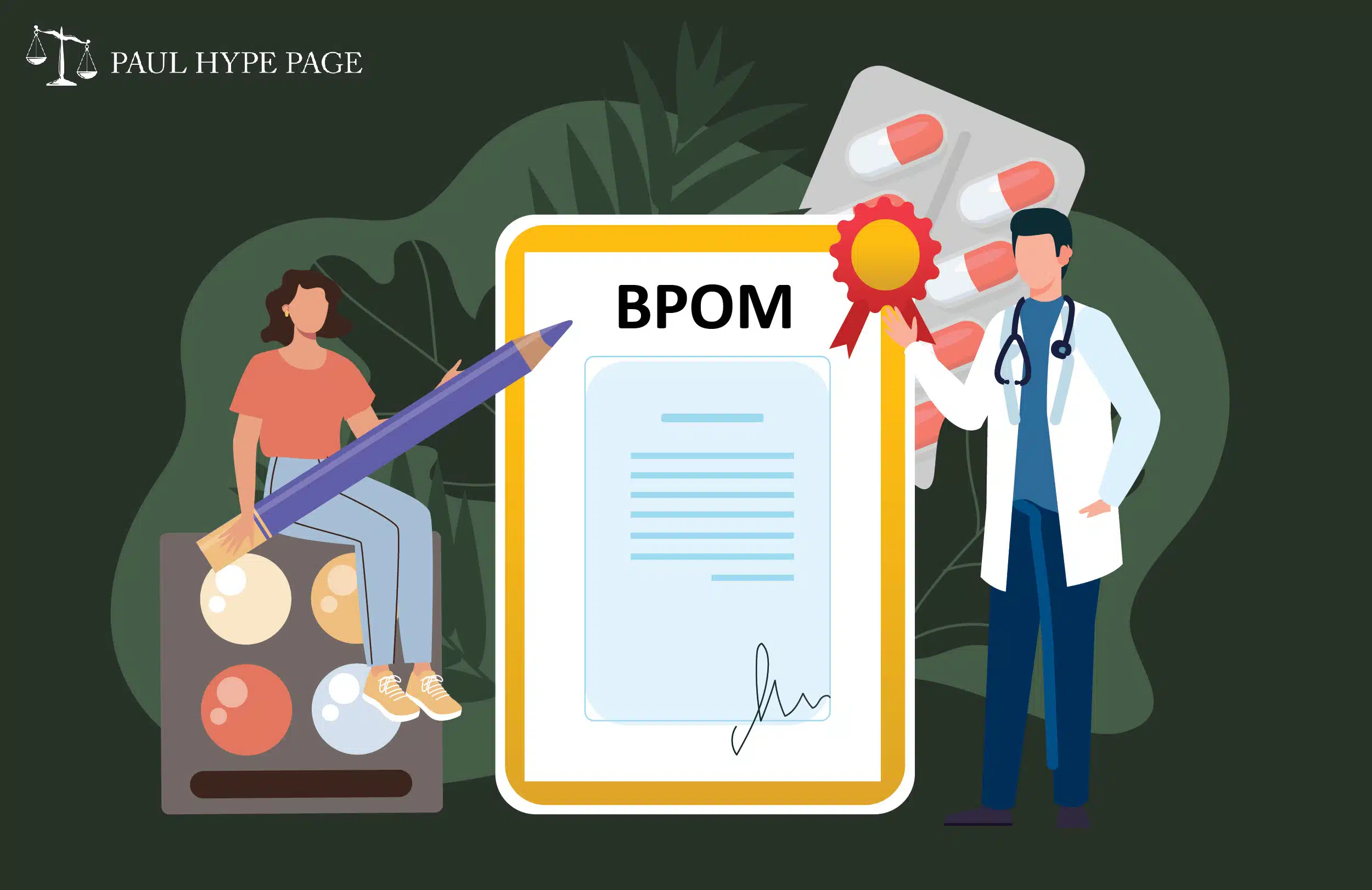 Indonesia BPOM Certification: Purpose & Application Procedure